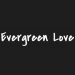 evergreenlove