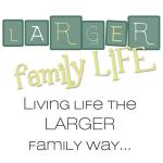 largerfamilylife